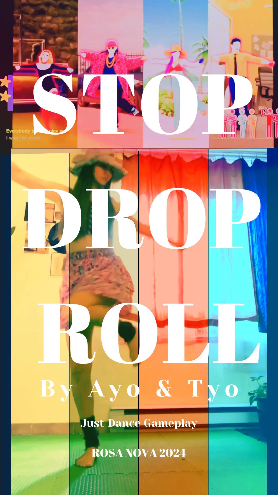 Stop Drop Roll, Just Dance